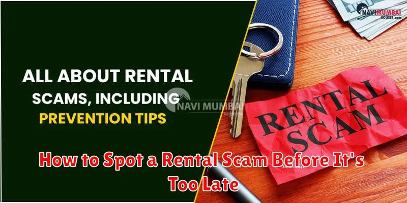 How to Spot a Rental Scam Before It's Too Late